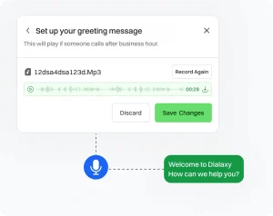Custom Voicemail greetings setup through Dialaxy App.
