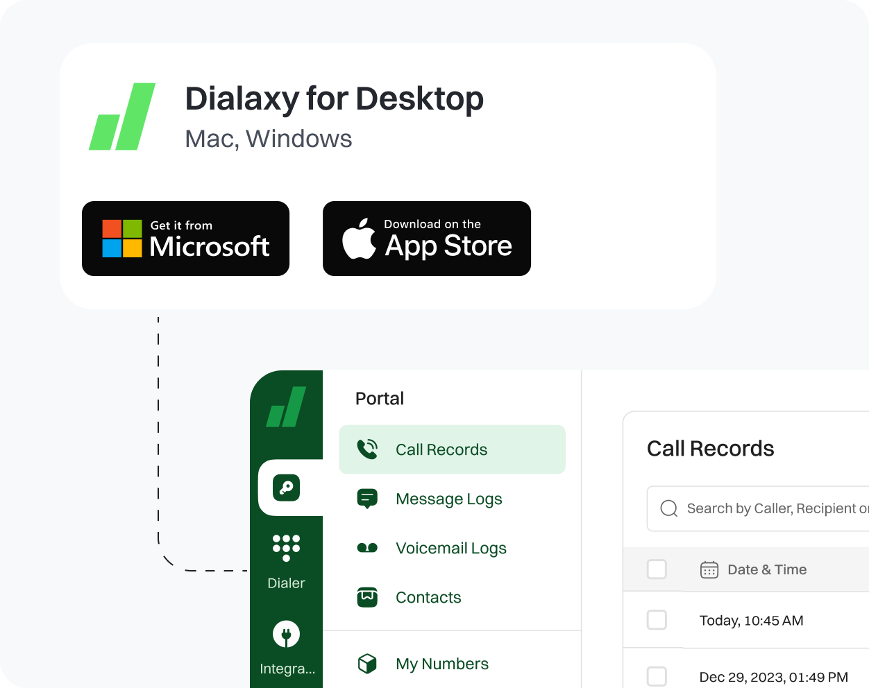 Dialaxy for desktop in both of the platforms - Mac and Window.