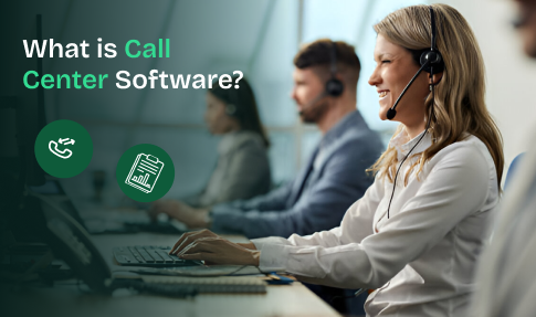 what is call center software