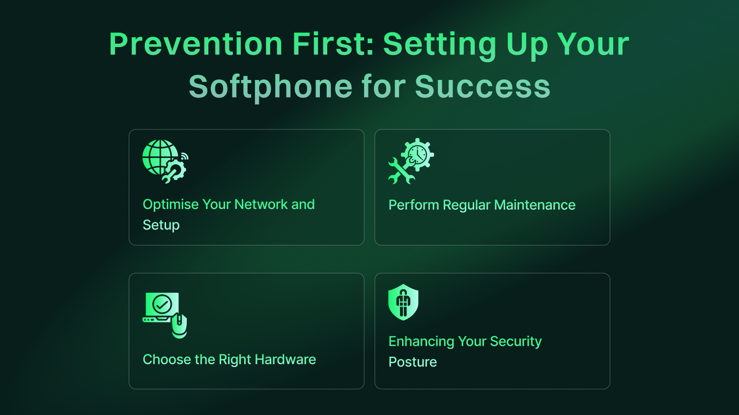 Prevention First: Setting Up Your Softphone for Success