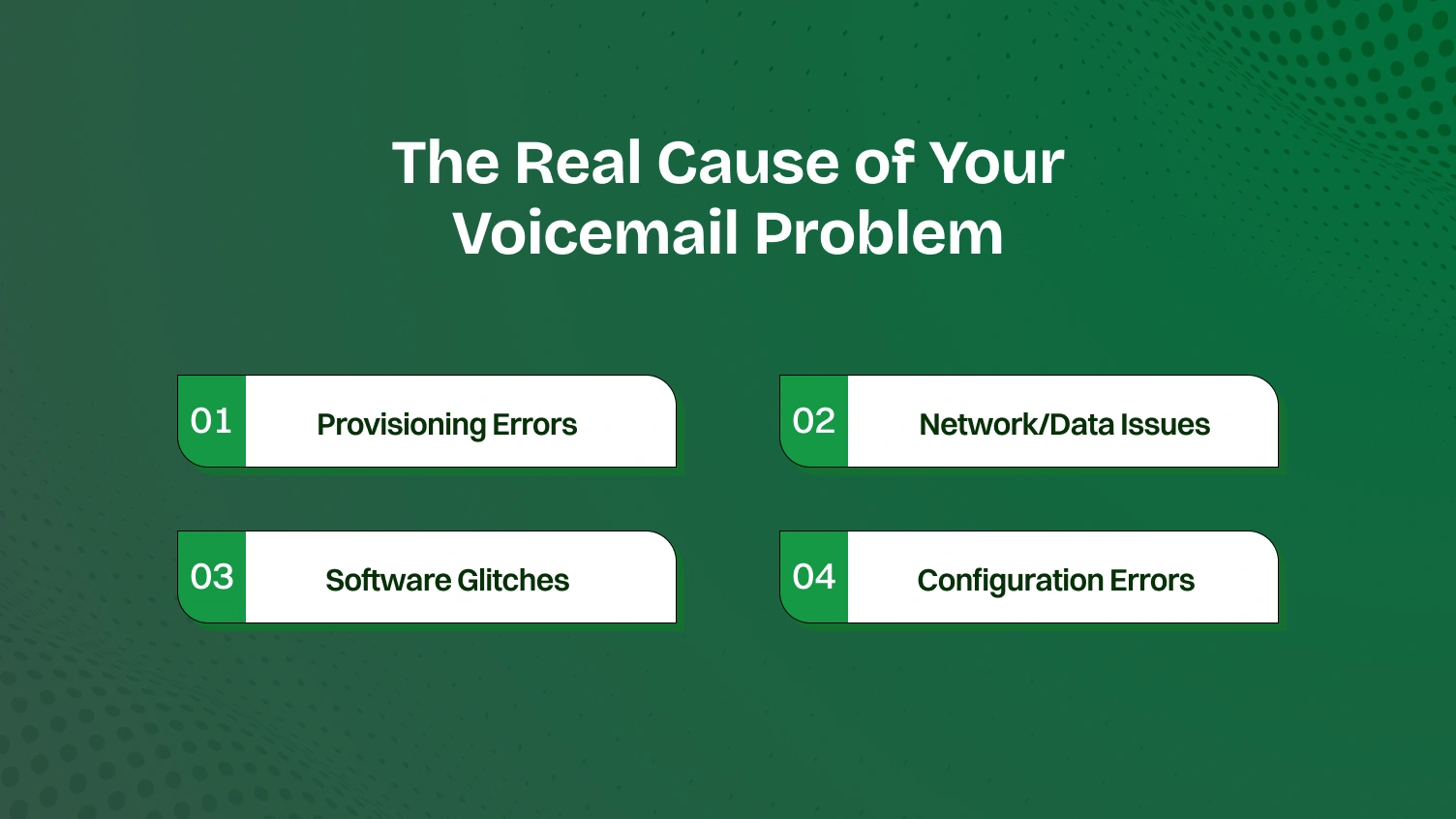 The Real Cause of Your Voicemail Problem