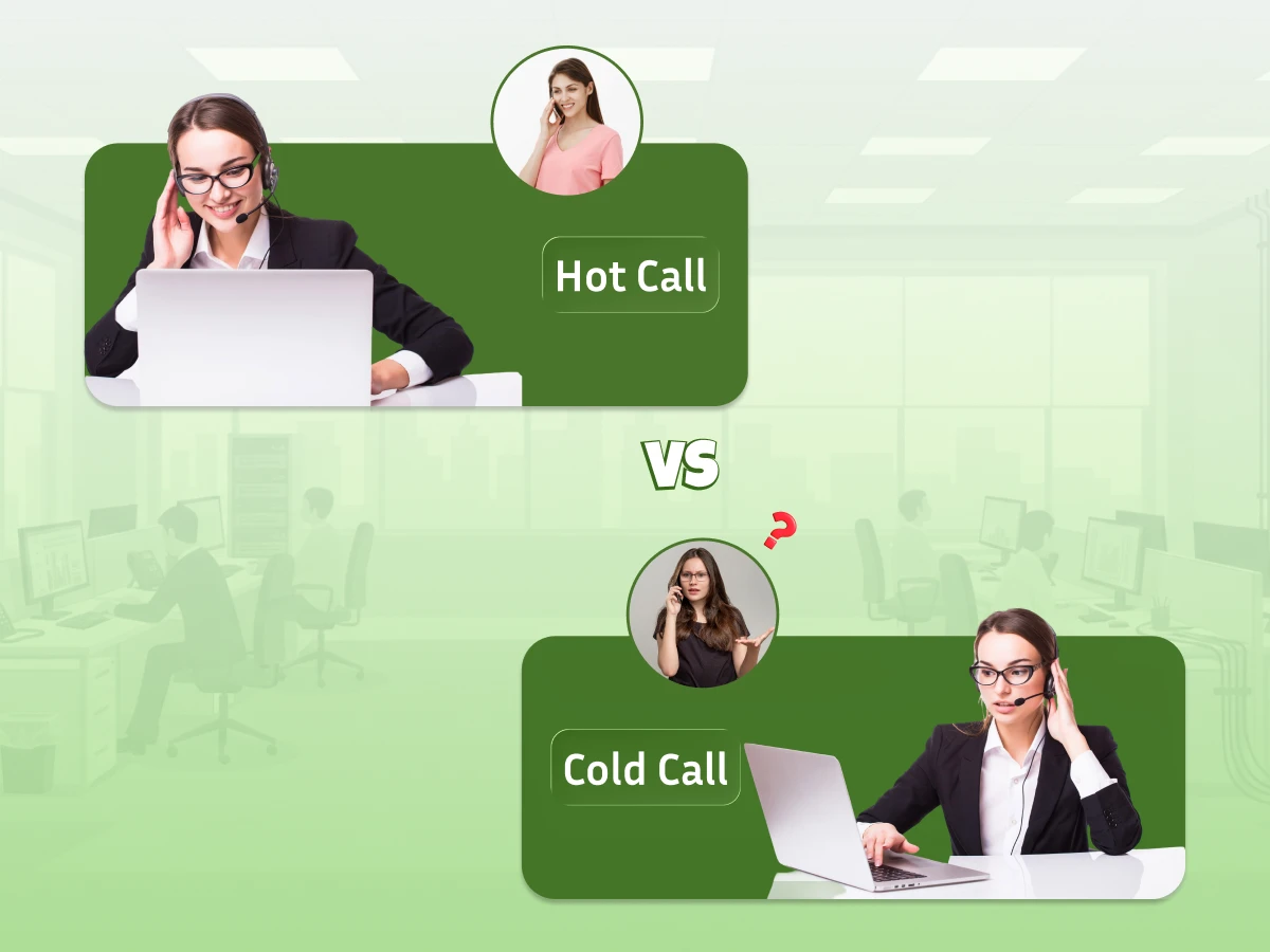 What is the Difference Between a Hot Call and a Cold Call?