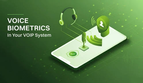 Set up Voice Biometrics in Your VoIP System - Featured Image